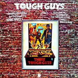 Isaac Hayes - Tough Guys mp3