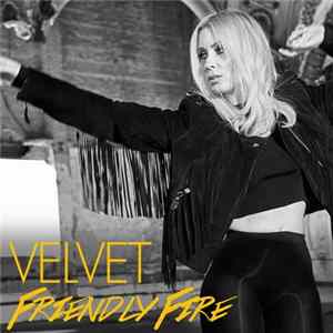 Velvet - Friendly Fire mp3