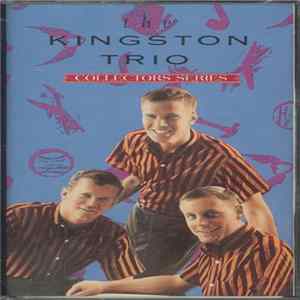 The Kingston Trio - Capitol Collectors Series mp3
