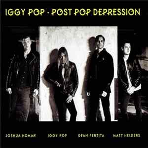 Iggy Pop - Post Pop Depression mp3