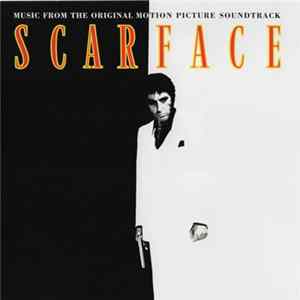 Various - Scarface (Music From The Original Motion Picture Soundtrack) mp3
