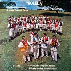 Croatian Folklore Group - Koleda mp3