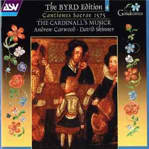 William Byrd - The Cardinall's Musick / Andrew Carwood / David Skinner - Cantiones Sacrae 1575 mp3