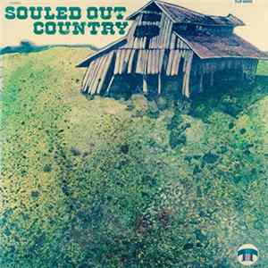 Various - Souled Out Country mp3