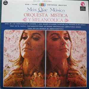 Various - Orquesta Mistica Y Melancolica mp3
