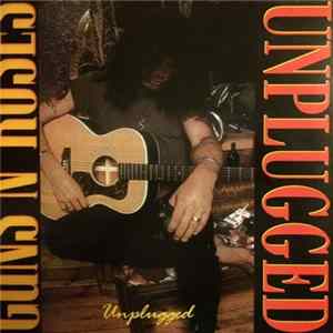 Guns N' Roses - Unplugged! mp3