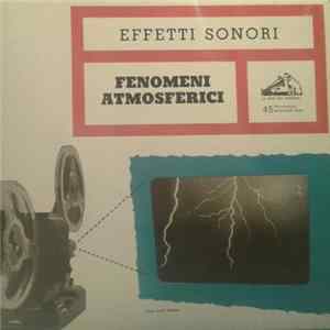 No Artist - Effetti Sonori - Fenomeni Atmosferici mp3