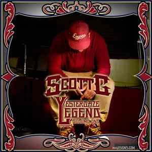 Scott G - Yesterdaze Legend, Volume One mp3
