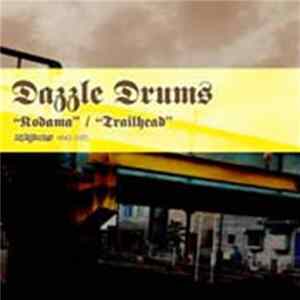 Dazzle Drums - Kodama / Trailhead mp3