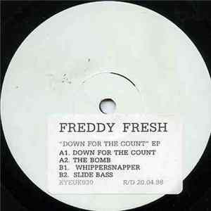 Freddy Fresh - Down For The Count EP mp3