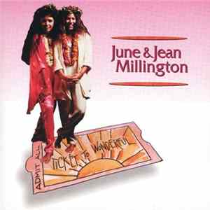 June & Jean Millington - Ticket To Wonderful mp3