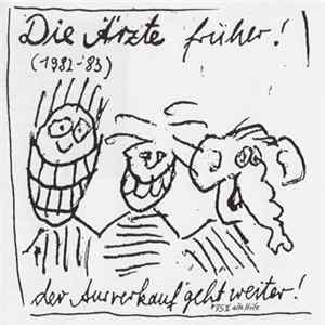 Die Ärzte - Die Ärzte früher/Der Ausverkauf geht weiter mp3