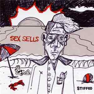 Stiffed - Sex Sells mp3
