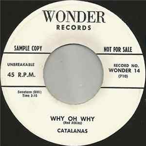 Catalanas - Why Oh Why / Back And Forth mp3