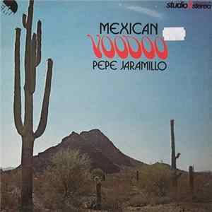 Pepe Jaramillo - Mexican Voodoo mp3