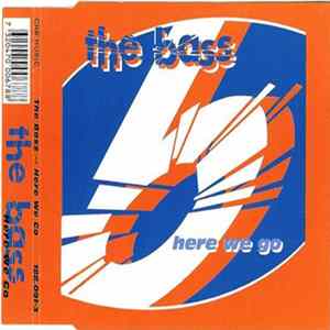 The Bass - Here We Go mp3