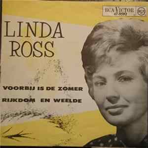 Linda Ross - Voorbij Is De Zomer / Rijkdom En Weelde mp3