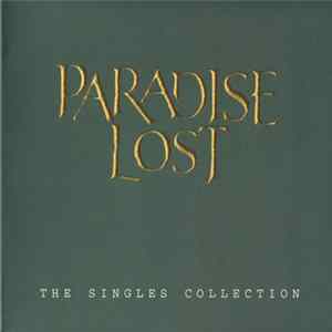 Paradise Lost - The Singles Collection mp3