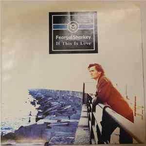 Feargal Sharkey - If This Is Love mp3