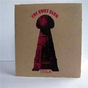 The Quiet Club - Tesla mp3