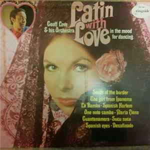 Geoff Love And His Orchestra - Latin With Love mp3
