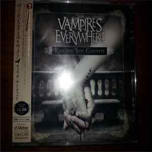 Vampires Everywhere! - Kiss The Sun Goodbye mp3