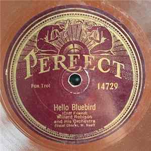 Willard Robison And His Orchestra / Tommy Morton's Grangers - Hello Bluebird / Baby Mine mp3