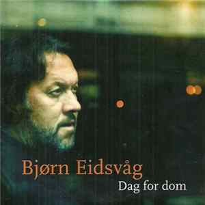 Bjørn Eidsvåg - Dag For Dom mp3
