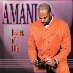 Amani - Issues Of Life mp3