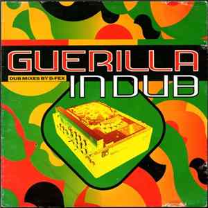 Various - Guerilla In Dub mp3