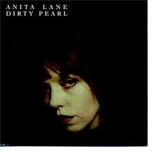 Anita Lane - Dirty Pearl mp3