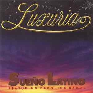 Sueño Latino - Luxuria mp3