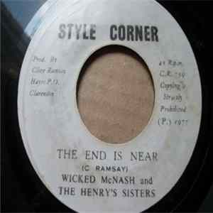 Wicked McNash & The Henry's Sisters - The End Is Near mp3