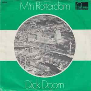 Dick Doorn, Romartin En Koor - M'n Rotterdam mp3