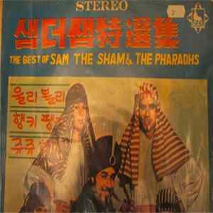 Sam The Sham & The Pharaohs - The Best Of Sam The Sham & The Pharaos mp3