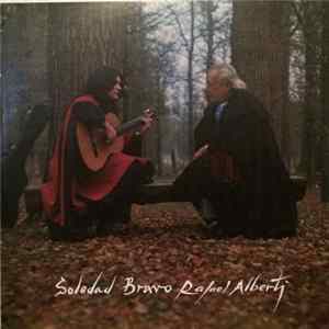Soledad Bravo - Rafael Alberti - Soledad Bravo / Rafael Alberti mp3