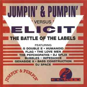 Various - Jumpin' & Pumpin' Versus Elicit (The Battle Of The Labels) mp3