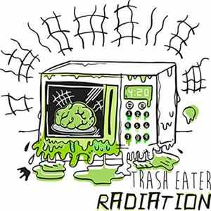 Trash Eater - Radiation mp3