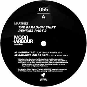 Martinez - The Paradigm Shift (Remixes Part 2) mp3
