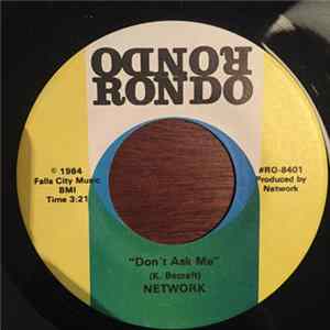 Network - Don't Ask Me / Make It Last mp3