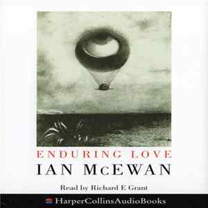 Ian McEwan Read By Richard E Grant - Enduring Love mp3