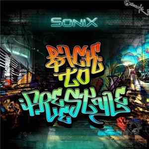 SoniX - Back To Freestyle mp3