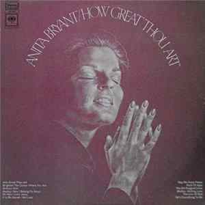 Anita Bryant - How Great Thou Art mp3