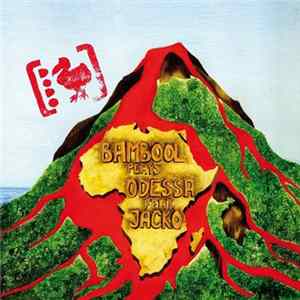 Bambool Play Odessa Feat. Jacko - Dodo mp3