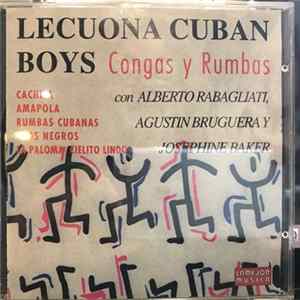 Lecuona Cuban Boys, Alberto Rabagliati, Augustin Bruguera, Josephine Baker - Congas Y Rumbas mp3
