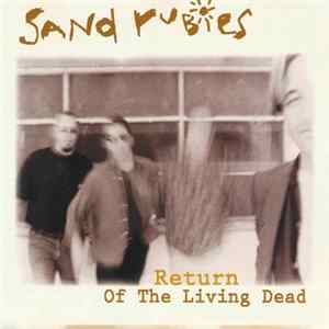 Sand Rubies - Return Of The Living Dead mp3