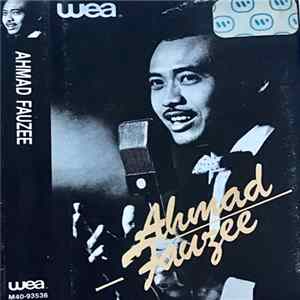 Ahmad Fauzee - Ahmad Fauzee mp3