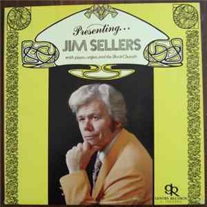 Jim Sellers , Bock Chorale - Presenting... Jim Sellers mp3