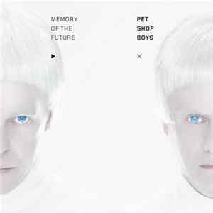 Pet Shop Boys - Memory Of The Future mp3