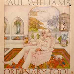 Paul Williams - Ordinary Fool mp3